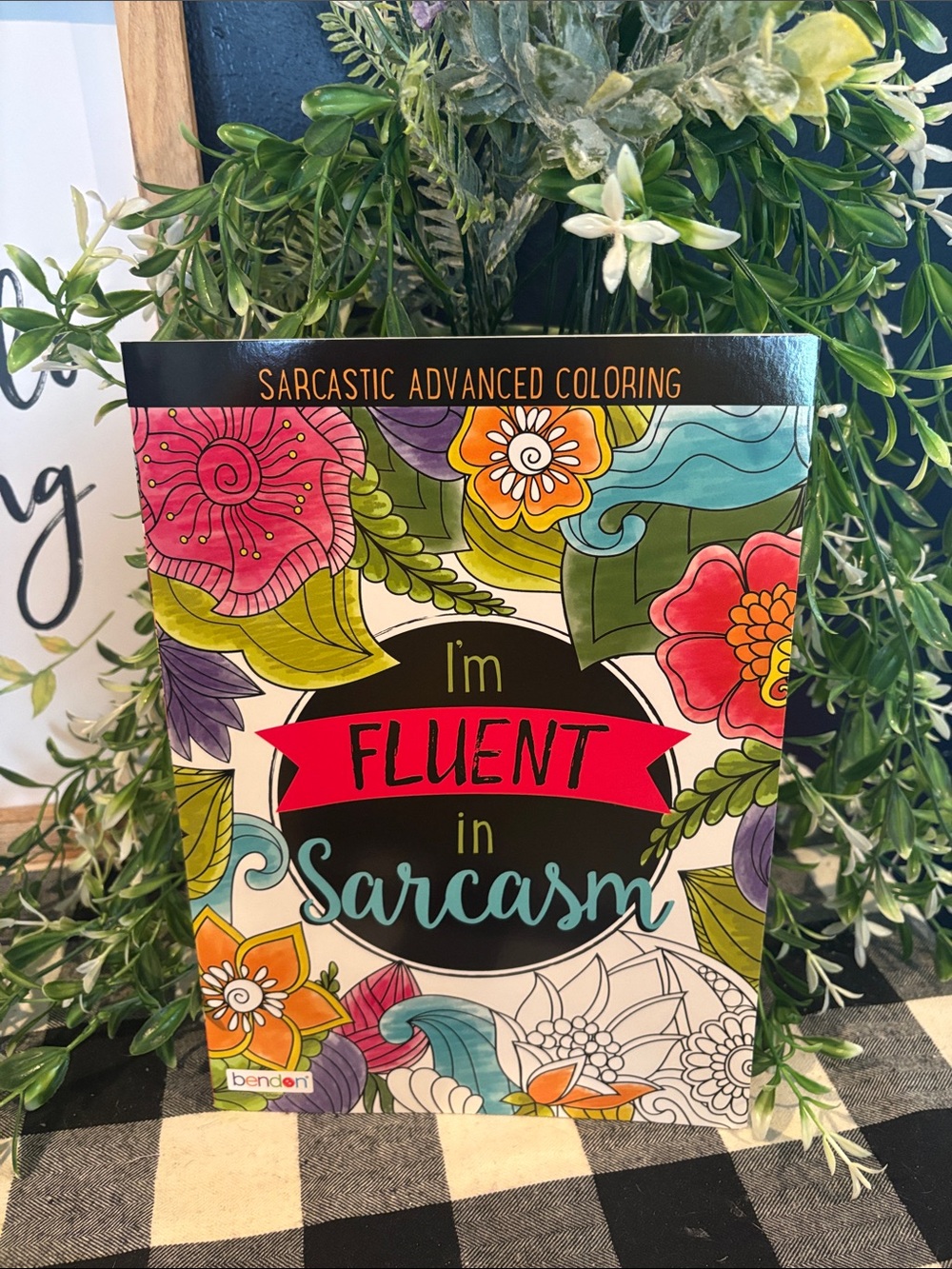 Fluent in Sarcasm Coloring Book